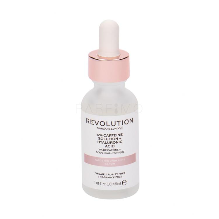 Revolution Skincare Skincare 5% Caffeine Solution + Hyaluronic Acid Targeted Under Eye Serum za področje okoli oči za ženske 30 ml